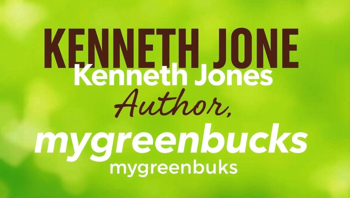 kenneth jones author at mygreenbucks